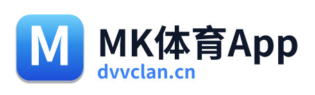 MK体育App
